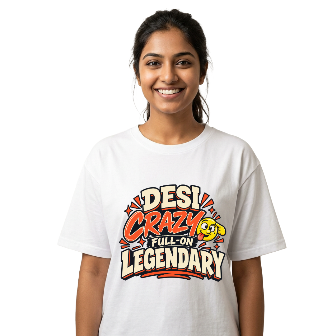 DESI CRAZY LEGENDARY